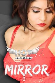 Mirror (2025) Hindi Hotshot