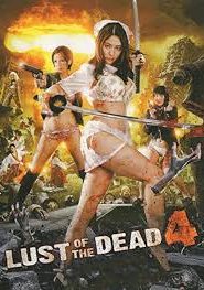 Rape Zombie Lust of the Dead 4 (2014)