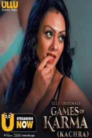 Games Of Karma (Kachra) Ullu Hindi