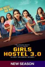 Girls Hostel (2022) Hindi Season 3 Complete