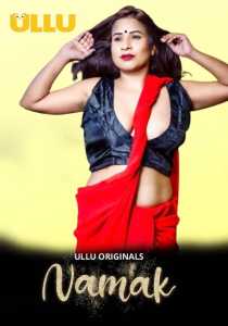 Namak (2023) Part 1 UllU Hindi