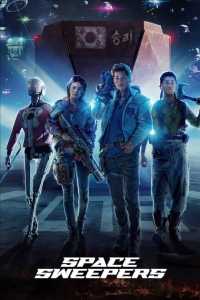 Space Sweepers (2021) Hindi Dubbed