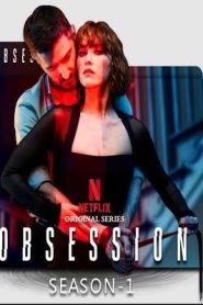 Obsession (2023) Hindi Dubbed Season 1 Complete