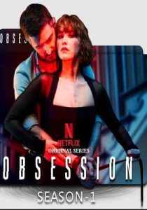 Obsession (2023) Hindi Dubbed Season 1 Complete