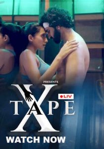X Tape (2023) Hindi Season 1 AltBalaji