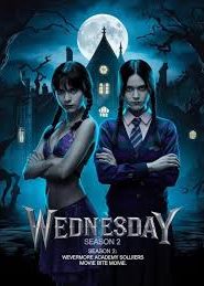 Wednesday 2025 Hindi Dubbed Season 2 Complete