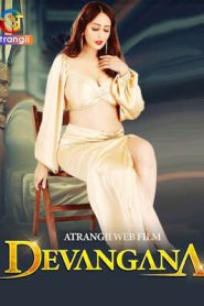 Devangana (2025) Atarangii Original Hindi