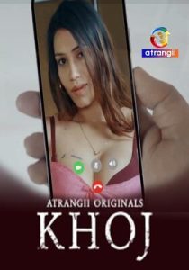 Khoj (2025) Atrangii Original Hindi