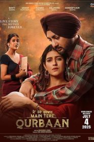 Main Tere Qurbaan (2025) Punjabi HD