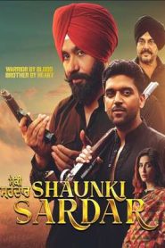 Shaunki Sardar (2025) Punjabi HD