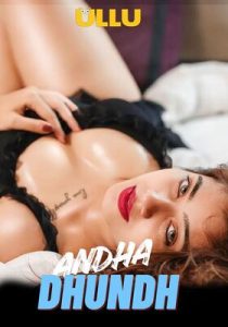 Andhadhundh 2026 Ullu Part 1 Hindi