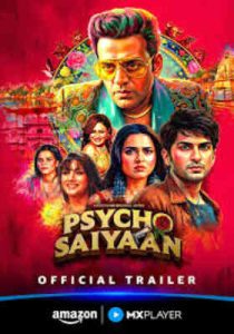 Psycho Saiyaan (2026) Hindi Season 1 Complete AMZN
