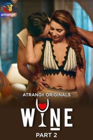 Wine Part 2 2026 Atrangii Hindi