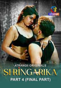 Shringarika Part 4 (2026) Atrangii Hindi