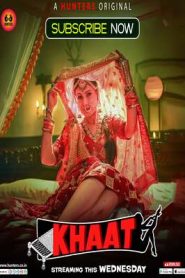 Khaat Hunters Hindi Complete